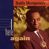 Buddy Montgomery Trio>
<FONT SIZE=